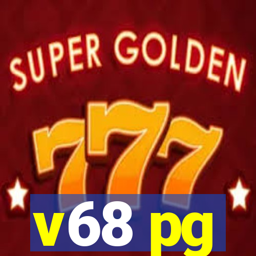 v68 pg